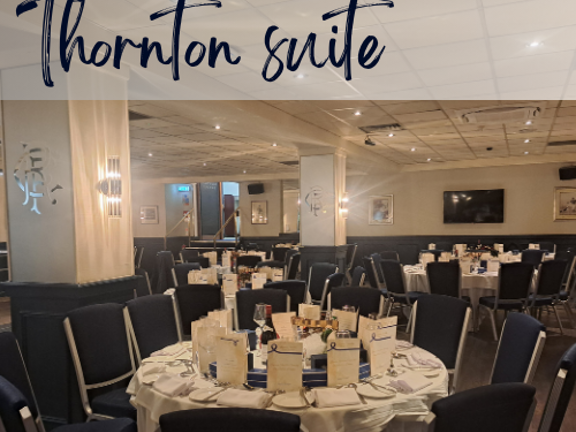 Event room set up with round tables for dinner, blue chairs and white linen on tables. Text on pages reads Thornton Suite.