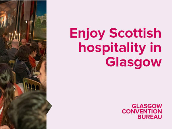 Man in kilt, holding a dram and a bottle of whisky standing next to a filled banqueting table. Enjoy Scottish hospitality in Glasgow slogan and Glasgow Convention Bureau logo.
